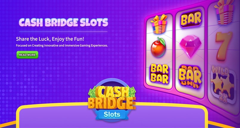 Cash Bridge Slots Homepage